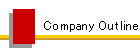 Company Outline
